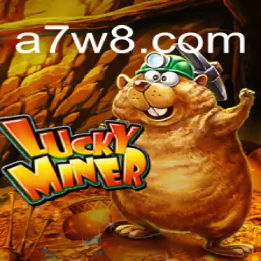 Descobrindo LuckyMiner: O Jogo de Sorte que Conquistou A7W6.com